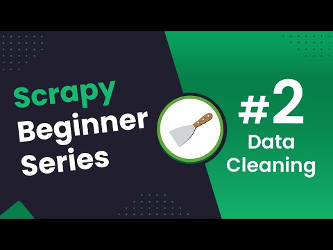 Cleaning & Post-Processing Scrapy Data - Python Scrapy Beginners Series (Part 2)