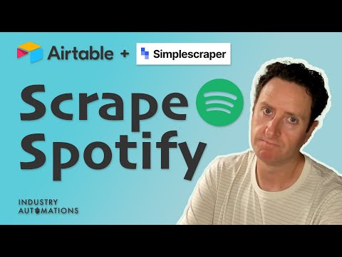 How to scrape Spotify using Simplescraper.io + Airtable