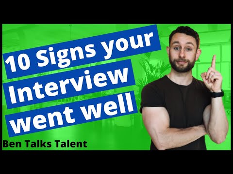 How to Know If Your Interview Went Well - (10 signs they are interested)