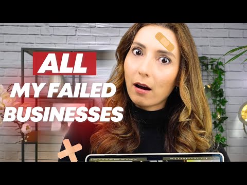 How I Failed My Way To Success & How Many Businesses I Actually Started