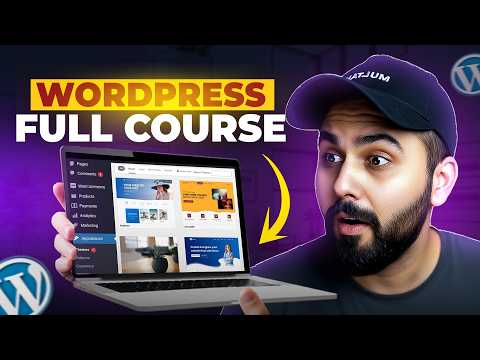 WordPress Latest Full Course for Beginners | Build Awesome Sites Easily