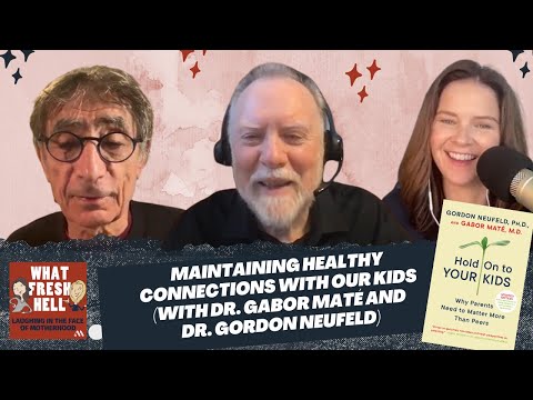 The Hidden Dangers of Peer Influence: Experts Dr. Gabor Maté and Dr. Gordon Neufeld Explain