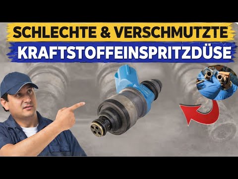 13 Anzeichen für defekte oder verstopfte Einspritzventile