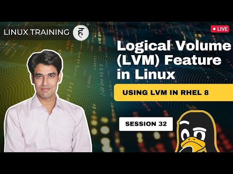 Session-32 | Logical Volume (LVM) Feature in Linux | Using LVM in RHEL 8 | Nehra Classes