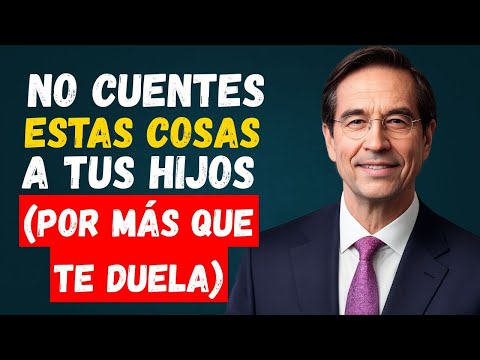 8 Cosas que Debes Dejar de Decir a tus Hijos (Aunque Duela) | Mario Alonso Puig