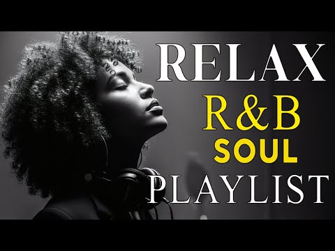 Soulful R&B Vibes 💖 Smooth Love Songs & Emotional Chill Mix for the Heart