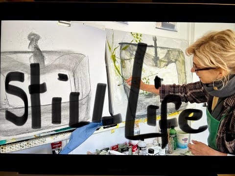 STILL LIFE DRAWING & PAINTING