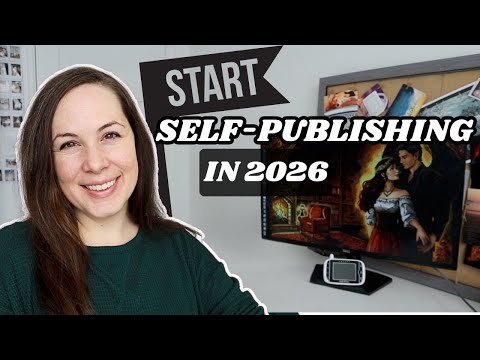 If I STARTED SELF-PUBLISHING in 2026, here's what I would do...