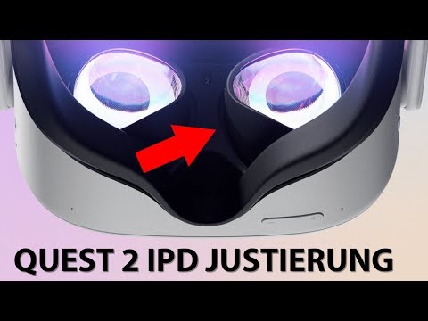 OCULUS QUEST 2 NEWS - Quest Light mit 3 Stufen IPD Justierung!