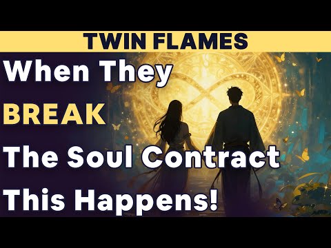 If One Twin Flame Breaks the Soul Contract… This Is What Happens