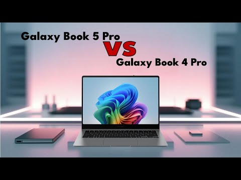 Samsung Galaxy Book 5 Pro vs Galaxy Book 4 Pro - spec review & comparison