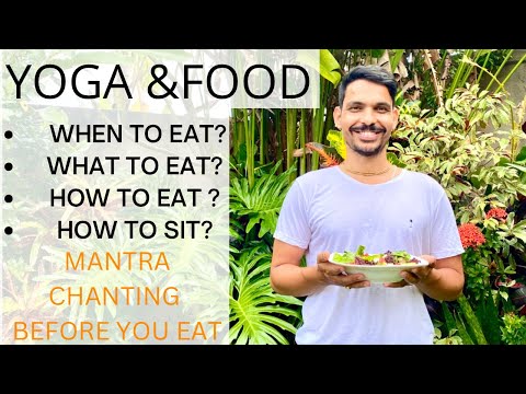 YOGA & FOOD | HEALTHY YOGIC LIFESTYLE | BEST FOOD FOR DIGESTION | YOGIC FOOD