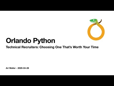 Connecting with Technical Recruiters | Orlando Python