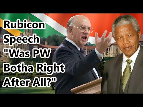 Rubicon Speech — Was PW Botha Right After All?