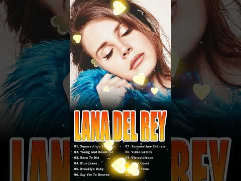 Lana Del Rey – The Beauty of Vulnerability in Music