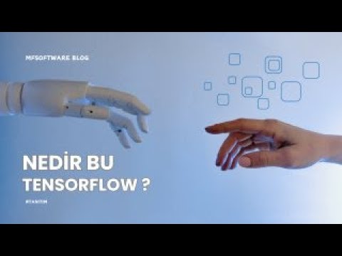 Tensorflow Yolculuğu #tanıtım  | Nedir Bu Tensorflow ? | #tensorflow #ml #ai #yapayzeka