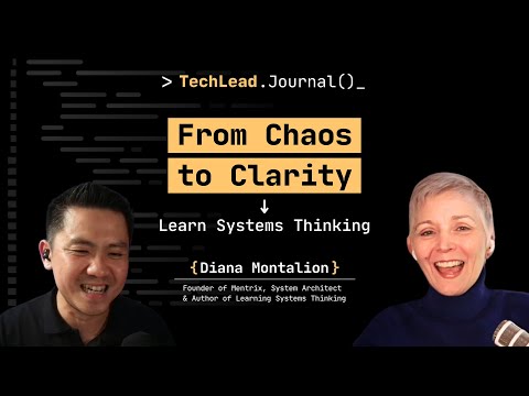 #219 - Why Learning Systems Thinking is Essential in Tech - Diana Montalion