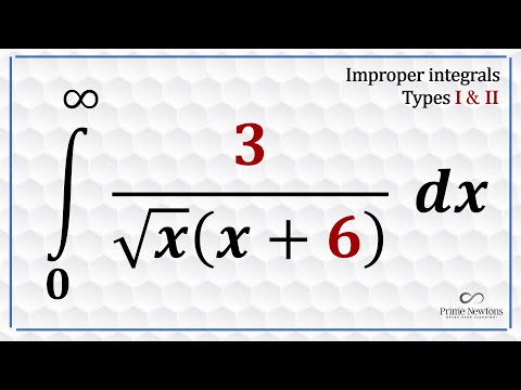 improper  integrals Types 1 and 2