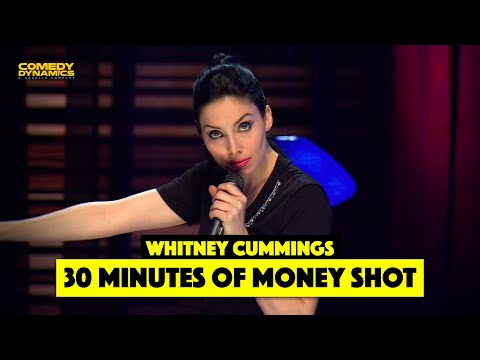30 Minutes of Whitney Cummings: Money Shot