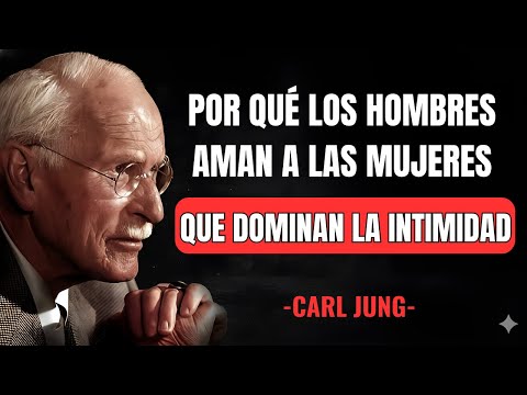 Por qué los hombres aman a las mujeres seguras en la intimidad | Carl Jung