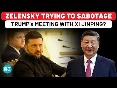 Zelensky Sabotaging Trump-Xi Jinping Meet? Ukraine Leader's Anti-China Rant Ahead Of Talks| Russia
