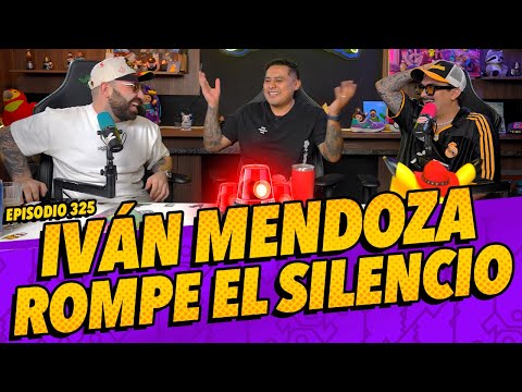 Episodio 325 - Iván Mendoza rompe el silencio.
