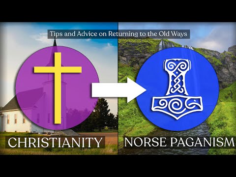 From Christian to Pagan | Advice and Tips for Norse Pagans Coming from a Christian Background