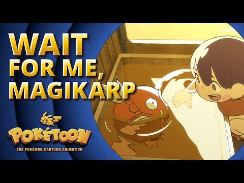 Wait for Me, Magikarp 🧡 | POKÉTOON Shorts