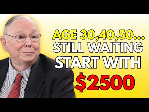 Charlie Munger: ‘Don’t Have $100K? Start With $2,500 and Do This