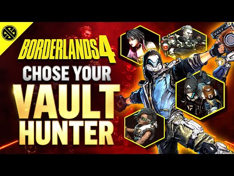 Borderlands 4 | How To Choose Your Vault Hunter - Max Level All Characters