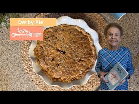 MeMe’s Recipes | Derby Pie