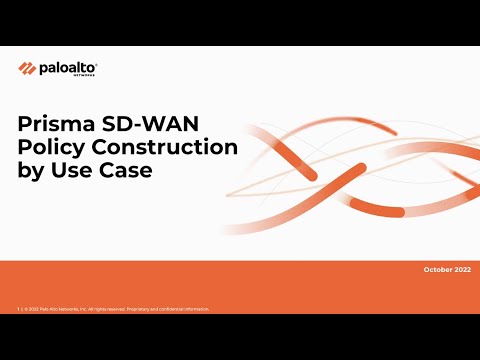 Prisma SD-WAN Policy Construction by Use Case