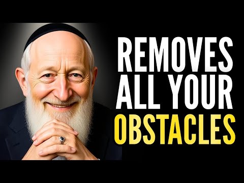 Billionaire Rabbi: "This Torah Secret Removes Every Obstacle In Your Path!"