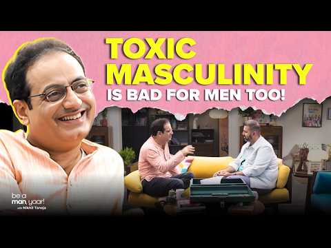 Dr. Vikas Divyakirti on Gender, Sexuality, Toxicity, Loneliness | Nikhil Taneja | Be A Man Yaar | S2