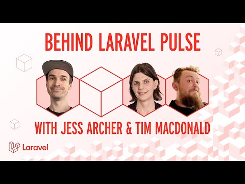 Behind Laravel Pulse with Jess & Tim 💗
