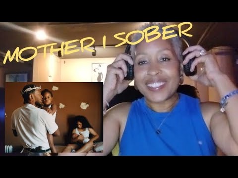 Teacher Reacts To Mother I Sober By Kendrick Lamar 