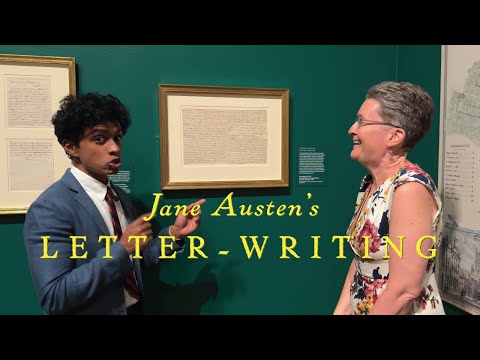 LETTER-WRITING IN JANE AUSTEN'S DAY - With Rajiv Surendra and Professor Juliette Wells
