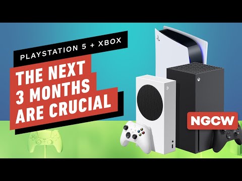 PS5, Xbox: Why the Next Three Months Are Crucial - Next-Gen Console Watch