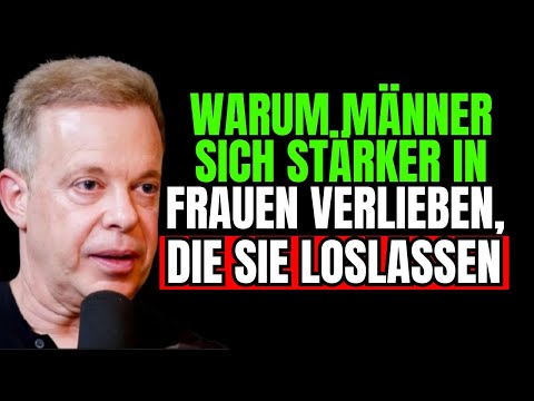 🔴Warum Männer sich stärker in Frauen verlieben, die sie loslassen | Joe Dispenza Beziehungsinsights