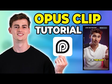 How To Use Opus Clip Tutorial For Beginners | Step By Step Guide