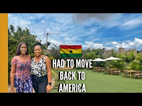 WHY I LEFT GHANA AFTER MOVING FROM AMERICA