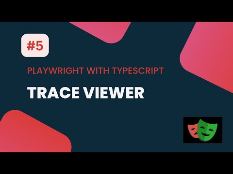 #5 Trace Viewer | Playwright with Typescript