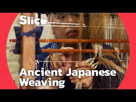 Traditional Japanese Weaving: A Delicate Art Inspired by Nature | SLICE | FULL DOCUMENTARY