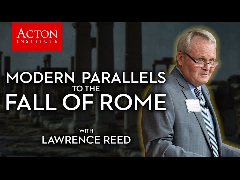 Lawrence Reed on modern parallels to the fall of Rome