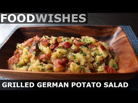 Grilled German Potato Salad - Food Wishes