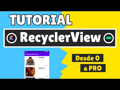 Tutorial RECYCLERVIEW DEFINITIVO en ANDROID 📱 con KOTLIN en español + GRID [Android en Kotlin 2022]