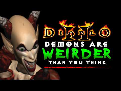 Diablo 2's Demons are Weirder Than You Think