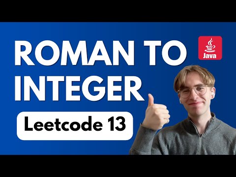 Roman to Integer - LeetCode 13 | Java