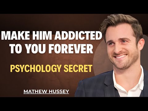 THIS Gets Him Addicted to You Forever (Matthew Hussey's Most POWERFUL Secret Revealed!)
