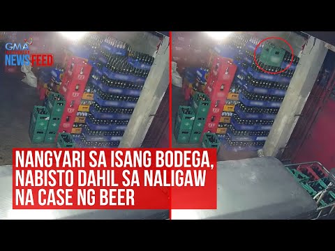 Nangyari sa isang bodega, nabisto dahil sa naligaw na case ng beer | GMA Integrated Newsfeed